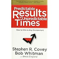 FranklinCovey - Predictable Results in Unpredictable Times by FranklinCovey FranklinCovey - Predictable Results in Unpredictable Times by FranklinCovey Audible Audiobook Hardcover Paperback Audio CD