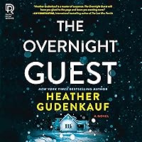 The Overnight Guest The Overnight Guest Audible Audiobook Paperback Kindle Hardcover Audio CD