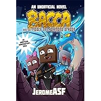 Bacca and the Riddle of the Diamond Dragon: An Unofficial Minecrafter's Adventure (Unofficial Minecrafters Bacca Novel) Bacca and the Riddle of the Diamond Dragon: An Unofficial Minecrafter's Adventure (Unofficial Minecrafters Bacca Novel) Paperback Kindle Audible Audiobook Hardcover