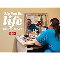 My 600-lb Life: Where Are They Now? Season 6