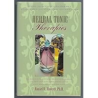 Herbal Tonic Therapies Herbal Tonic Therapies Hardcover Paperback Mass Market Paperback