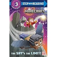 The Sky's the Limit! (Minecraft) (Step into Reading) The Sky's the Limit! (Minecraft) (Step into Reading) Paperback Kindle Library Binding