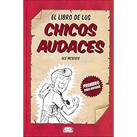 El libro de los chicos audaces (English and Spanish Edition) El libro de los chicos audaces (English and Spanish Edition) Hardcover Kindle