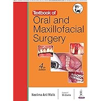 Textbook of Oral and Maxillofacial Surgery Textbook of Oral and Maxillofacial Surgery Kindle Paperback