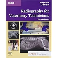 Lavin's Radiography for Veterinary Technicians Lavin's Radiography for Veterinary Technicians Paperback Kindle Spiral-bound
