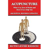 Acupuncture: What It is, How it Works, and How it Can Help You