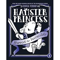 Hamster Princess: Harriet the Invincible Hamster Princess: Harriet the Invincible Paperback Kindle Audible Audiobook Hardcover Audio CD