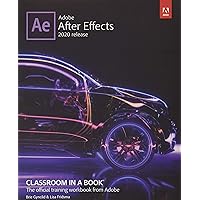 Adobe After Effects Classroom in a Book (2020 release) Adobe After Effects Classroom in a Book (2020 release) Paperback Kindle