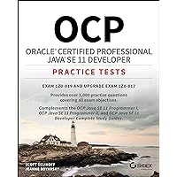 OCP Oracle Certified Professional Java SE 11 Developer Practice Tests: Exam 1Z0-819 and Upgrade Exam 1Z0-817: Exam 1Z0-819 and Upgrade Exam 1Z0-817 OCP Oracle Certified Professional Java SE 11 Developer Practice Tests: Exam 1Z0-819 and Upgrade Exam 1Z0-817: Exam 1Z0-819 and Upgrade Exam 1Z0-817 Paperback Kindle