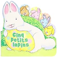 Cinq Petits Lapins (French Edition)