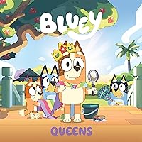 Bluey: Queens Bluey: Queens Paperback Kindle Hardcover