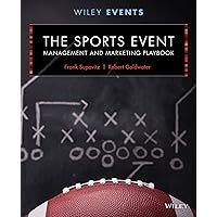 The Sports Event Management and Marketing Playbook The Sports Event Management and Marketing Playbook Hardcover Kindle