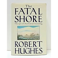 The Fatal Shore The Fatal Shore Kindle Paperback Hardcover Audio, Cassette