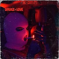 DRUGS > LOVE (freestyle) [Explicit] DRUGS > LOVE (freestyle) [Explicit] MP3 Music