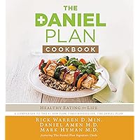 The Daniel Plan Cookbook: Healthy Eating for Life The Daniel Plan Cookbook: Healthy Eating for Life Hardcover Audible Audiobook Kindle