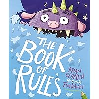 The Book of Rules: A Picture Book The Book of Rules: A Picture Book Hardcover Kindle