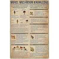 Morel Mushroom Knowledge Metal Signs Quick Morel Mushroom Identification Guide Home Bedroom Cafe Kitchen Home Wall Decor Retro Aluminium Poster 8x12 Inches