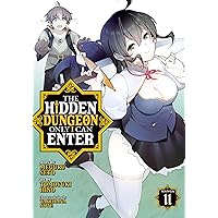 The Hidden Dungeon Only I Can Enter (Manga) Vol. 11 The Hidden Dungeon Only I Can Enter (Manga) Vol. 11 Kindle Paperback