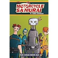 FCBD 2015 - Motorcycle Samurai FCBD 2015 - Motorcycle Samurai Kindle Comics