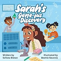 Sarah's Gene-ius Discovery (STEAM School Squad) Sarah's Gene-ius Discovery (STEAM School Squad) Paperback Kindle