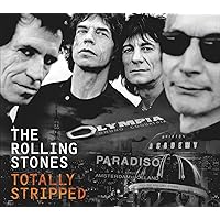 The Rolling Stones: Totally Stripped The Rolling Stones: Totally Stripped DVD Blu-ray