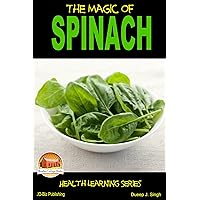 The Magic of Spinach The Magic of Spinach Kindle Paperback