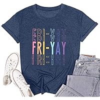 Funny Friday Shirt Women: Teacher Gift Shirts - Happy Weekend Day T Shirt - Cute Fri-Yay Tee