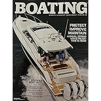 Boating Magazine (April 2024 Issue) Protect Improve Maintain - Annual Spring Make-Ready Time is Here