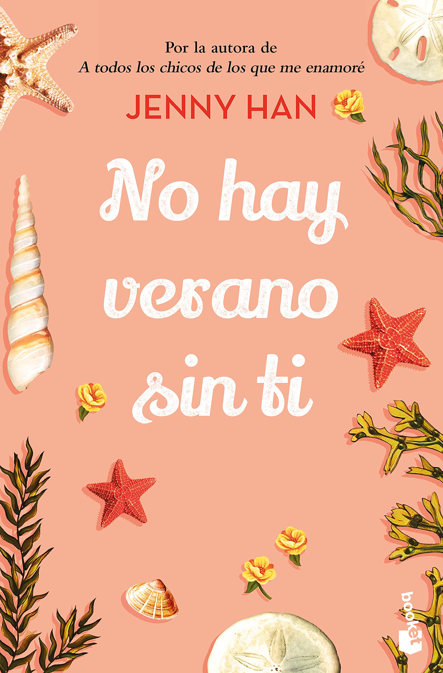 No hay verano sin ti (Trilogía Verano, 2) (Spanish Edition)
