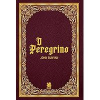 O Peregrino (Portuguese Edition) O Peregrino (Portuguese Edition) Paperback Kindle Hardcover