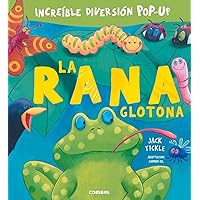 La rana glotona (Spanish Edition) La rana glotona (Spanish Edition) Hardcover