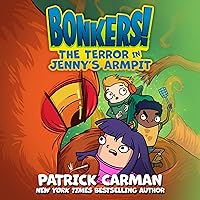 The Terror in Jenny's Armpit (The Bonkers Series) The Terror in Jenny's Armpit (The Bonkers Series) Hardcover Kindle Audible Audiobook Audio CD