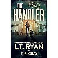 The Handler: A Mystery Thriller (Maddie Castle Thrillers Book 1)