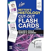 Netter’s Histology Cut-Out Flash Cards: A companion to Netter's Essential Histology (Netter Basic Science) Netter’s Histology Cut-Out Flash Cards: A companion to Netter's Essential Histology (Netter Basic Science) Cards Kindle