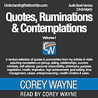 Quotes, Ruminations & Contemplations: Volume I Quotes, Ruminations & Contemplations: Volume I Audible Audiobook Kindle Hardcover Paperback