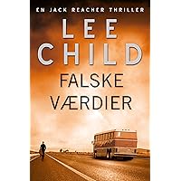Falske værdier (Jack Reacher Book 1) (Danish Edition)