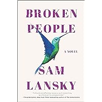 Broken People: A Novel Broken People: A Novel Hardcover Audible Audiobook Kindle Paperback Audio CD