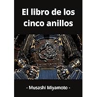 El libro de los cinco anillos (Spanish Edition)