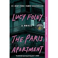 The Paris Apartment: A Novel The Paris Apartment: A Novel Audible Audiobook Paperback Kindle Hardcover Mass Market Paperback Audio CD