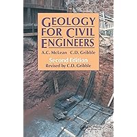 Geology for Civil Engineers, Second Edition Geology for Civil Engineers, Second Edition Paperback eTextbook Hardcover
