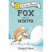 Fox versus Winter (My First I Can Read) Fox versus Winter (My First I Can Read) Paperback Kindle Audible Audiobook Hardcover
