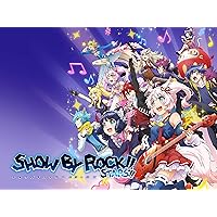 Show By Rock!! Stars!!, Season 4