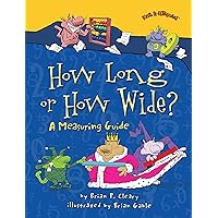 How Long or How Wide?: A Measuring Guide (Math Is CATegorical ®) How Long or How Wide?: A Measuring Guide (Math Is CATegorical ®) Paperback Kindle Audible Audiobook Library Binding