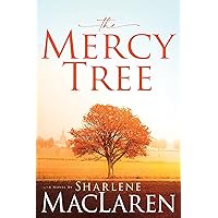 The Mercy Tree: A Novel The Mercy Tree: A Novel Paperback Kindle