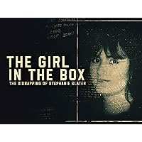 The Girl In The Box: The Kidnapping Of Stephanie Slater Season 1