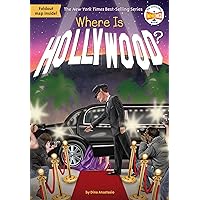 Where Is Hollywood? Where Is Hollywood? Paperback Kindle Library Binding