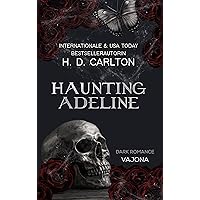 Haunting Adeline (German Edition) Haunting Adeline (German Edition) Kindle Perfect Paperback