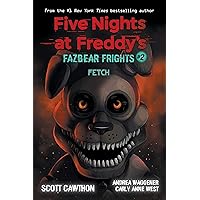 Fetch (Five Nights at Freddy’s: Fazbear Frights #2) Fetch (Five Nights at Freddy’s: Fazbear Frights #2) Paperback Audible Audiobook Kindle