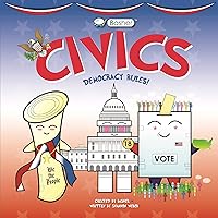 Basher Civics: Democracy Rules! Basher Civics: Democracy Rules! Paperback Kindle Hardcover