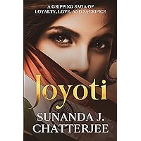 Joyoti: A gripping saga of loyalty, love, and sacrifice
